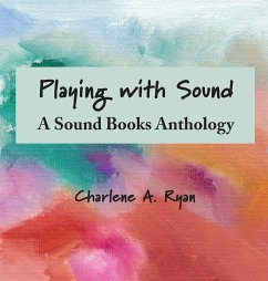 Playing with Sound - Ryan, Charlene A.