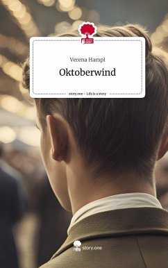 Oktoberwind. Life is a Story - story.one - Hampl, Verena