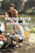 Besides Being Werewolves - Bild 1