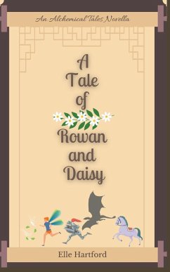 A Tale of Rowan and Daisy - Hartford, Elle