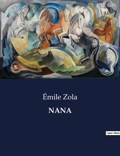 NANA - Zola, Émile