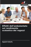 Effetti dell'ambulantato sul rendimento scolastico dei ragazzi