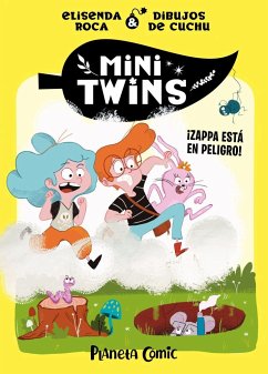 Minitwins nº 02 Zappa corre peligro