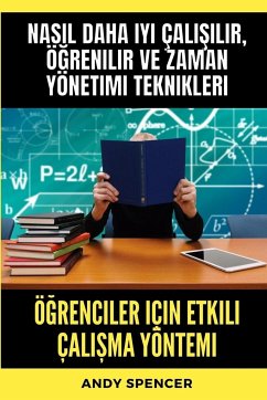 Ö¿renciler için Etkili Çal¿¿ma Yöntemi - Spencer, Andy