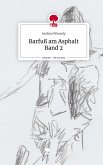 Barfuß am Asphalt Band 2. Life is a Story - story.one