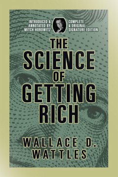 The Science of Getting Rich (eBook, ePUB) - Wattles, Wallace D.