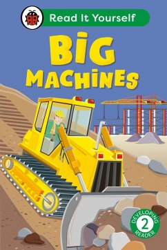 Big Machines: Read It Yourself - Level 2 Developing Reader (eBook, ePUB) - Ladybird