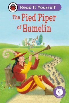 The Pied Piper of Hamelin: Read It Yourself - Level 4 Fluent Reader (eBook, ePUB) - Ladybird