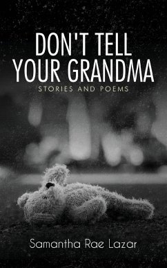 Don't Tell Your Grandma - Lazar, Samantha Rae