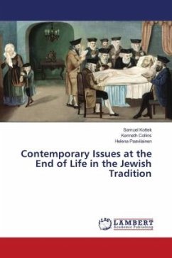 Contemporary Issues at the End of Life in the Jewish Tradition