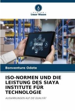ISO-NORMEN UND DIE LEISTUNG DES SIAYA INSTITUTE FÜR TECHNOLOGIE - Odote, Bonventure