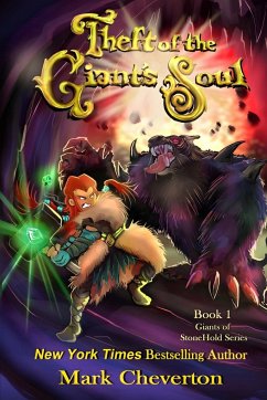 Theft of the Giant's Soul - Cheverton, Mark
