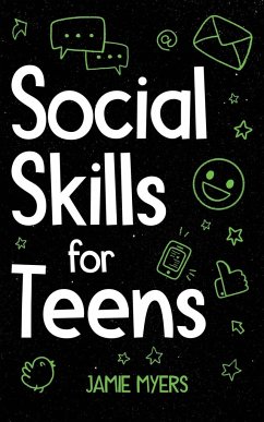 Social Skills for Teens - Myers, Jamie