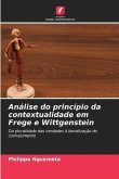 Análise do princípio da contextualidade em Frege e Wittgenstein