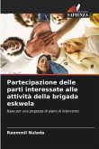 Partecipazione delle parti interessate alle attività della brigada eskwela