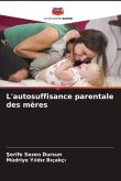 L'autosuffisance parentale des mères