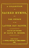 A Collection of Sacred Hymns for the Church of the Latter Day Saints