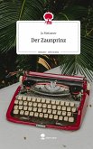 Der Zaunprinz. Life is a Story - story.one