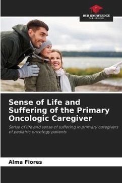 Sense of Life and Suffering of the Primary Oncologic Caregiver - Flores, Alma
