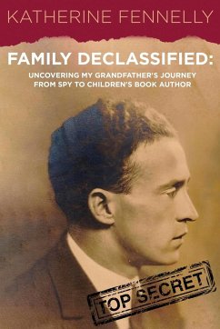 Family Declassified - Fennelly, Katherine