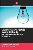 Auditoria energética numa linha de processamento de snacks