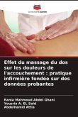 Effet du massage du dos sur les douleurs de l'accouchement : pratique infirmière fondée sur des données probantes
