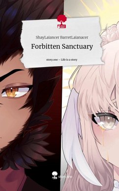 Cover Forbitten Sanctuary. Life is a Story - story.one