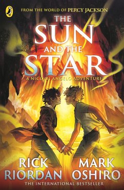 From the World of Percy Jackson: The Sun and the Star (The Nico Di Angelo Adventures) - Riordan, Rick;Oshiro, Mark