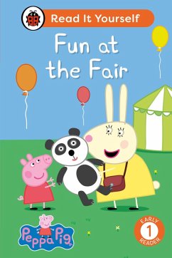 Peppa Pig Fun at the Fair: Read It Yourself - Level 1 Early Reader (eBook, ePUB) - Ladybird; Peppa Pig