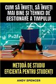 Metod¿ de studiu eficient¿ pentru studen¿i