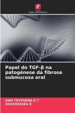 Papel do TGF-¿ na patogénese da fibrose submucosa oral