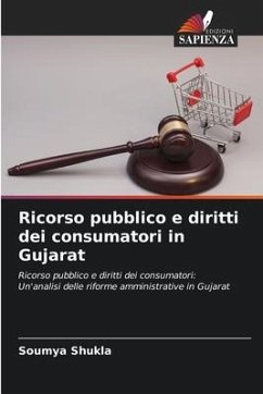 Ricorso pubblico e diritti dei consumatori in Gujarat - Shukla, Soumya