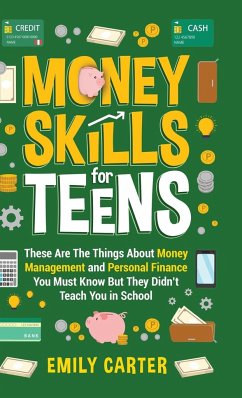 Money Skills for Teens - Carter, Emily