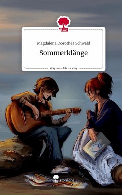 Sommerklänge. Life is a Story - story.one - Schwald, Magdalena Dorothea