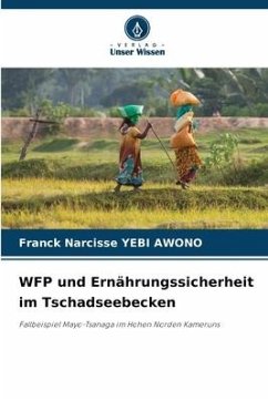 WFP und Ernährungssicherheit im Tschadseebecken - YEBI AWONO, Franck Narcisse