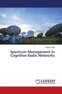 Spectrum Management in Cognitive Radio Networks - Gafai, Najashi