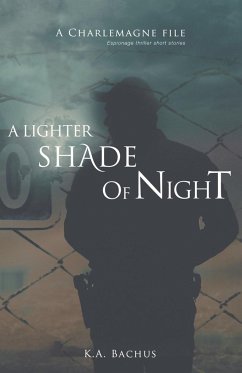 A Lighter Shade of Night - Bachus, K. A.