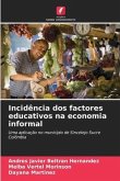 Incidência dos factores educativos na economia informal