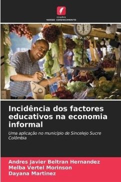 Incidência dos factores educativos na economia informal - Beltran Hernandez, Andres Javier;Morinson, Melba Vertel;Martínez, Dayana