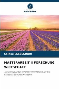 MASTERARBEIT II FORSCHUNG WIRTSCHAFT - ESSESSINOU, Salifou