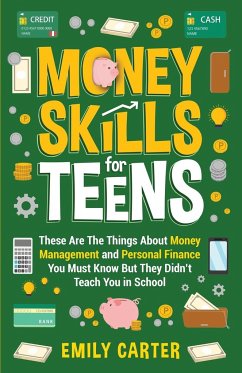 Money Skills for Teens - Carter, Emily