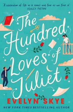 The Hundred Loves of Juliet - Skye, Evelyn
