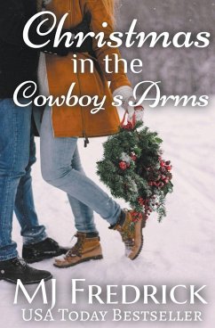 Christmas in the Cowboy's Arms - Fredrick, Mj