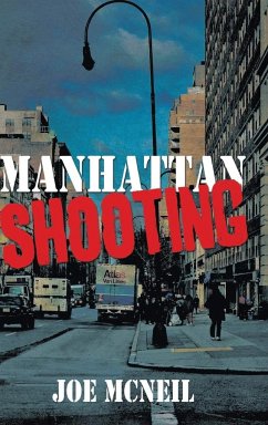 Manhattan Shooting - McNeil, Joe