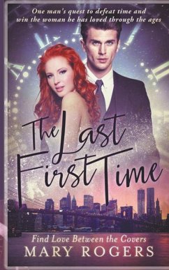 The Last First Time - Rogers, Mary