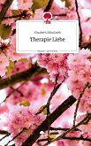 Therapie Liebe. Life is a Story - story.one