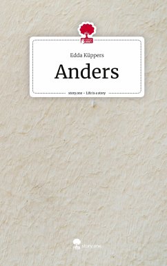 Anders. Life is a Story - story.one - Küppers, Edda