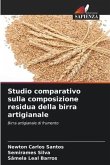 Studio comparativo sulla composizione residua della birra artigianale