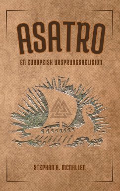 Asatro - En europeisk ursprungsreligion - McNallen, Stephen A