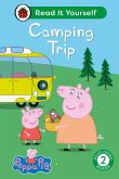 Peppa Pig Camping Trip: Read It Yourself - Level 2 Developing Reader (eBook, ePUB)